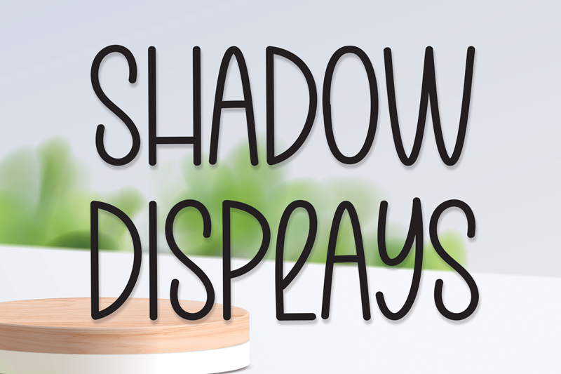 Shadow Displays
