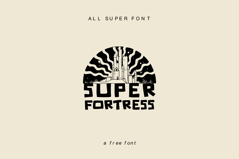Super Fortrees