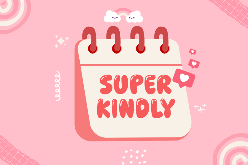 Super Kindly