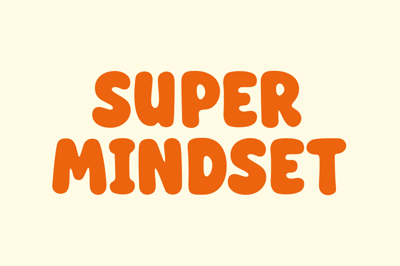Super Mindset