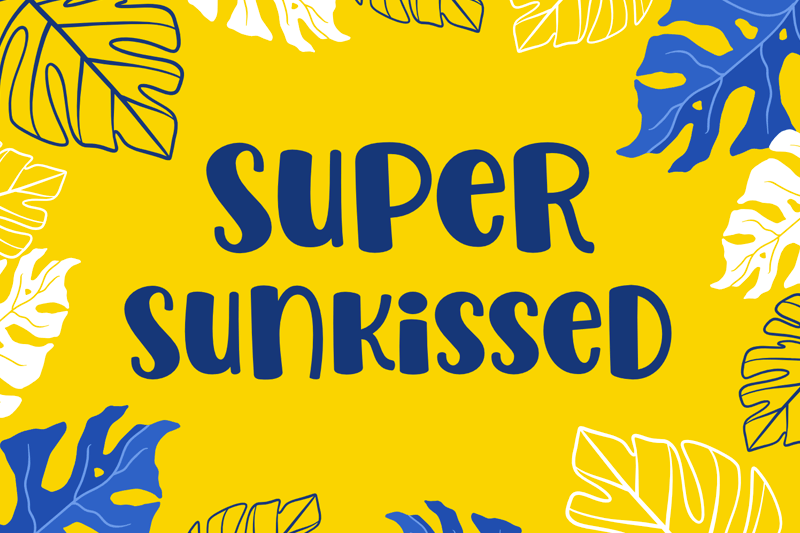Super Sunkissed