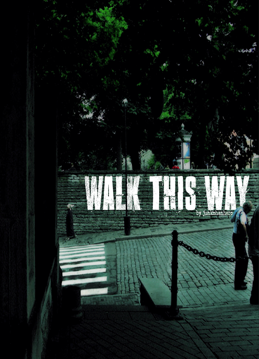 Walk this way