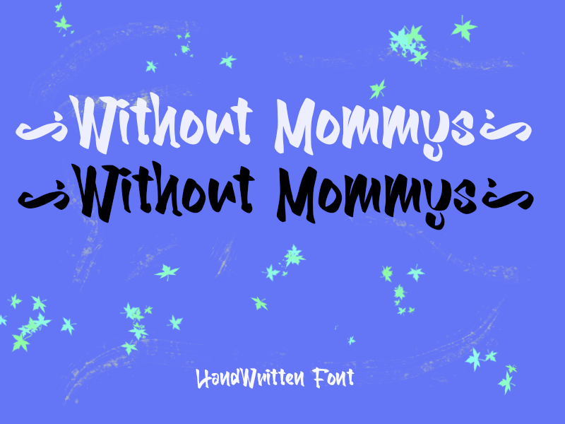 Without Mommys