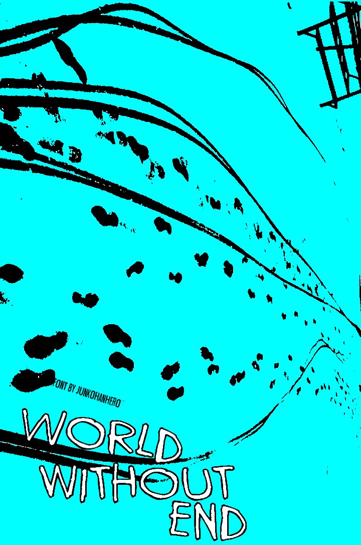 World without end